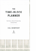 The Time-Block Planner A Daily Method for Deep Work.pdf
